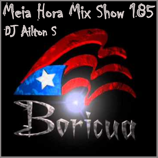 MHMS-185-DJ Ailton S-Boriquas House