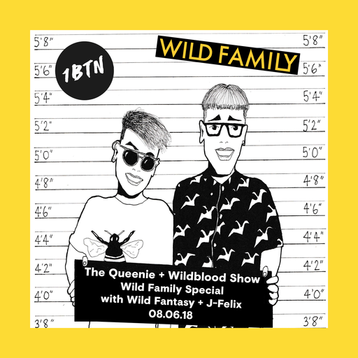 The Queenie + Wildblood Show Wild Family Special on 1BTN 080618