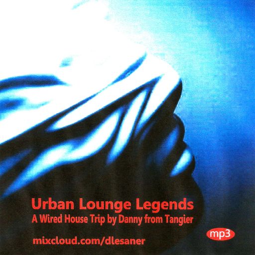 Urban Lounge Legends (WiredHouse)