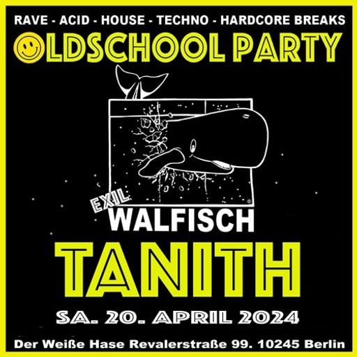 Tanith at "Exil Walfisch Oldschool Party" @ Der Weisse Hase (Berlin-Germany) - 20 April 2024