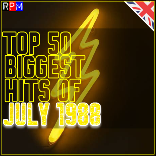 TOP 50 BIGGEST HITS OF JULY 1988