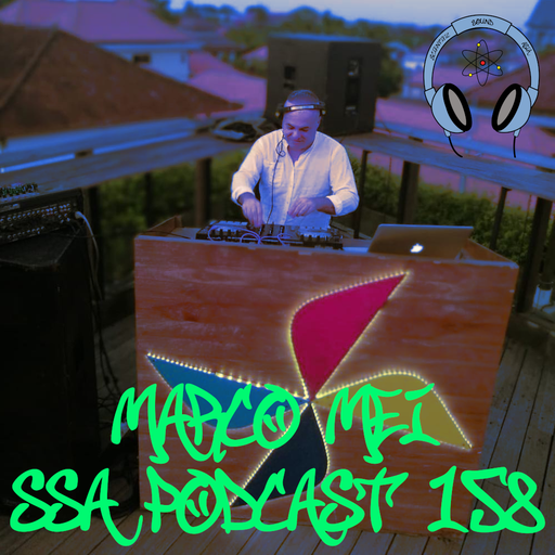Scientific Sound Radio Podcast 158, Marco Mei's' 2019 show 3 for Scientific Sound Asia Radio.