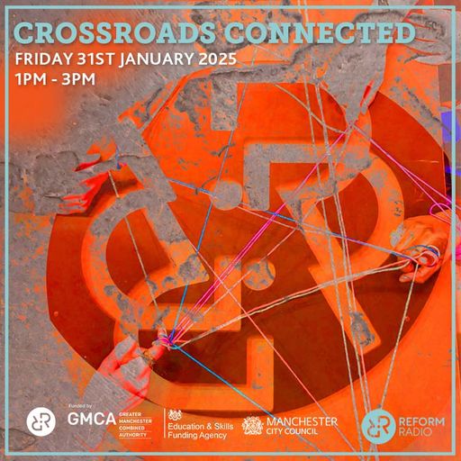 Crossroads Connected 31st January 2025