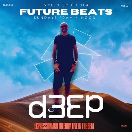 Myles Southsea - Future Beats (19/10/25)