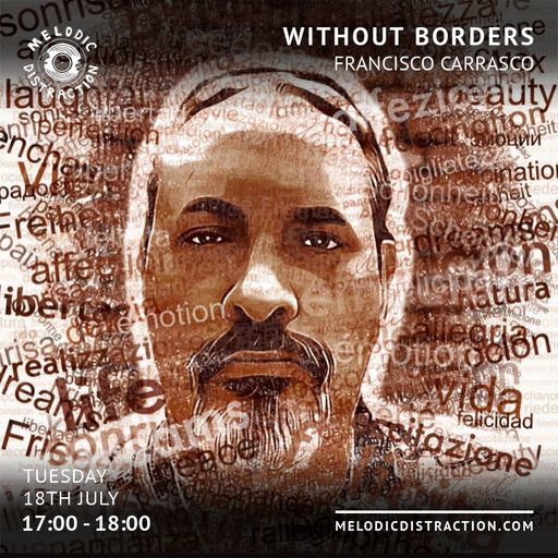Without Borders with Francisco Carrasco (July '23)