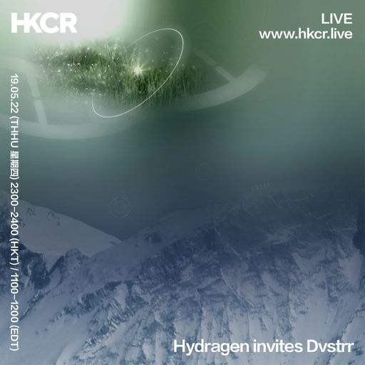 Hydragen invites Dvstrr - 19/05/2022