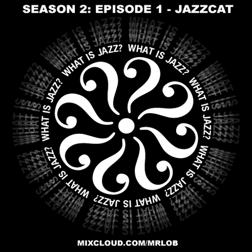 What Is Jazz? with Jazzcat (Season 2: Episode 1)