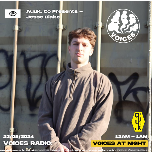 Auuk. Co Presents - Jesse Blake - 23/08/24 - [Voices Radio]