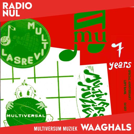 Left Bank - 7 Jaar Multiversum Muziek - Waaghals / 20-04-2023