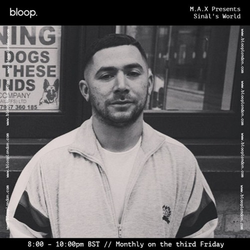 Max Presents Sinals World - 19.7.2019