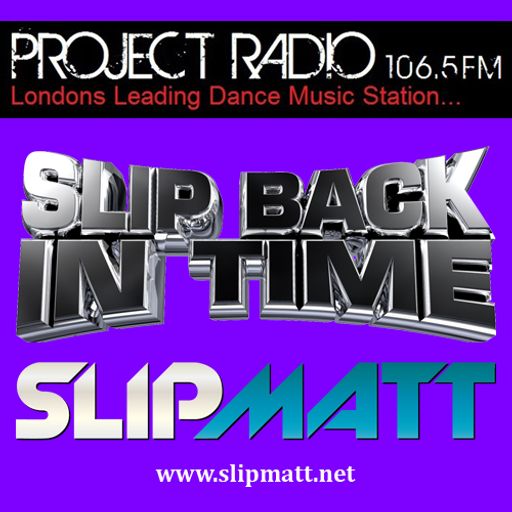 Slipmatt's Slip Back In Time Show on Project Radio 11-01-12 (Early Rave / Old Skool)
