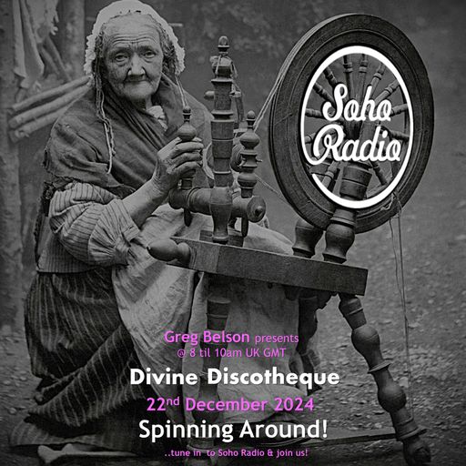 Greg Belson's Divine Discotheque - Spinning Around (22/12/2024)