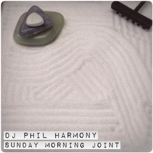 Phil Harmony -  Sunday Morning Joint