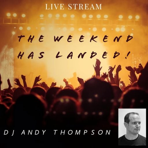 1st August 2025 - The Weekend Has Landed! Live Stream