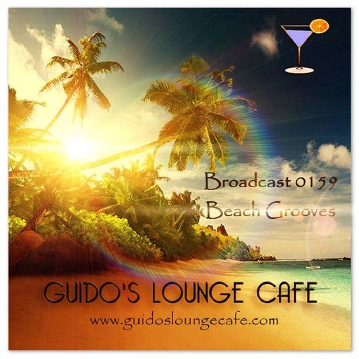 Guido's Lounge Cafe Broadcast 0159 Beach Grooves (20150320)