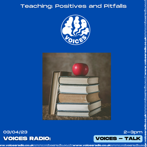 Teaching: Positives and Pitfalls - 05/06/23