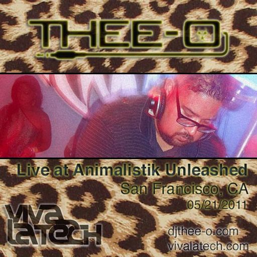 Thee-O - Live at Animalistik Unleashed (05/21/11)