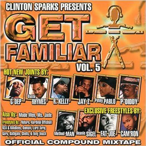 Clinton Sparks - Get Familiar Vol 5 (2002)