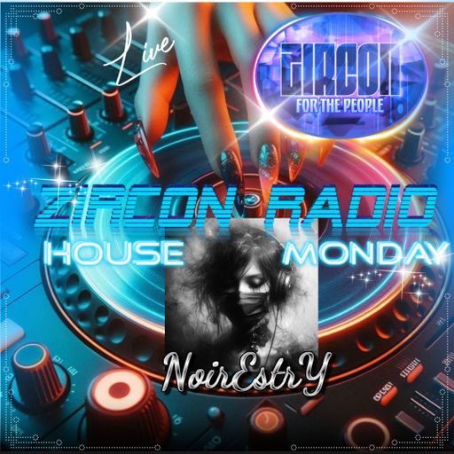 ZIRCON RADIO PRESENTS HOUSE MONDAY 24/03/2025