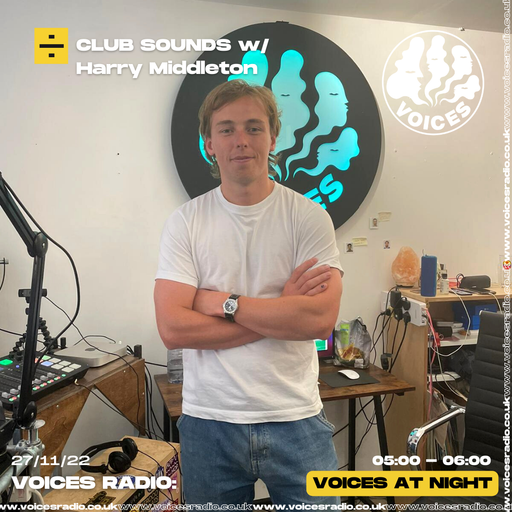 Club Sounds w/ Harry Middleton - 27/11/22