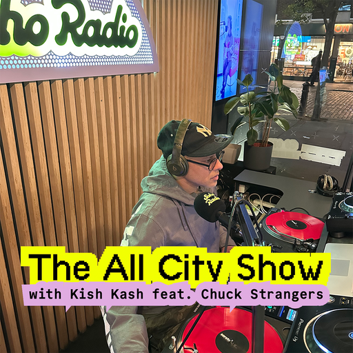 The All City Show with Kish Kash feat. Chuck Strangers (28/10/2025)