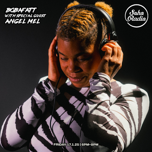 BobaFatt feat. Angel Mel Selector (17/01/2025)