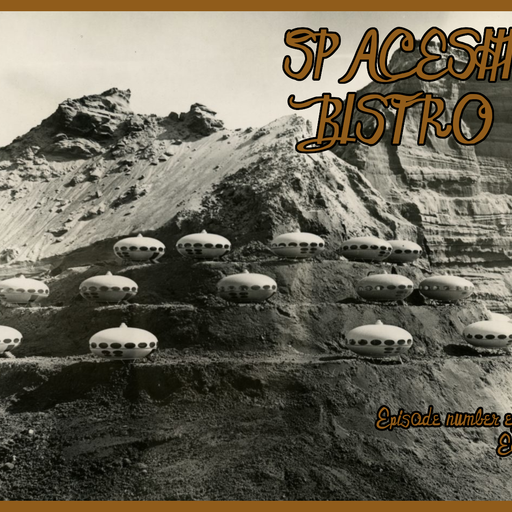 Spaceship Bistro Ep. 8 - Earth 31.01.2025
