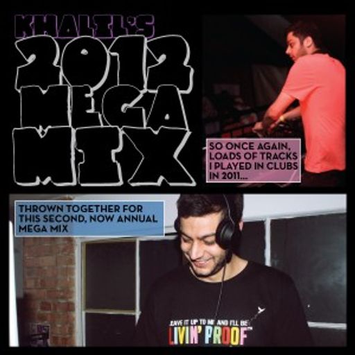 DJ Khalil's Mega Mix 2012