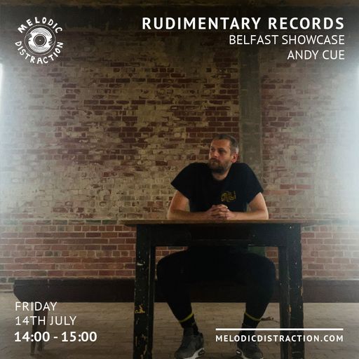 Rudimentary Records: Belfast Showcase (July '23)