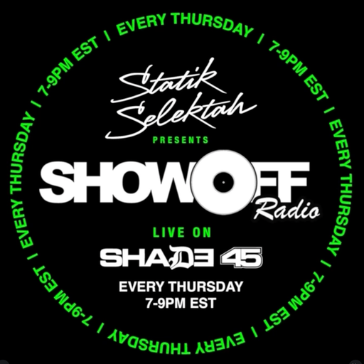 DJ Statik Selektah - Showoff Radio (SXM Shade45) - 2026.04.02