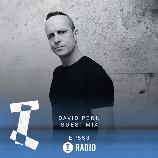 Toolroom Radio EP553 - Devstar Minimix & David Penn Guest Mix