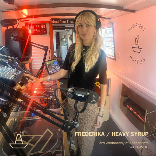 Frederika | Heavy Syrup | The BoAt Pod | October 2024