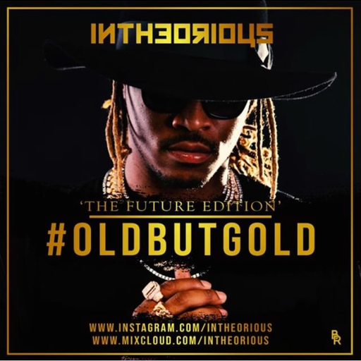 RnB / "The Future Edition" #OldButGold Vol4 2019