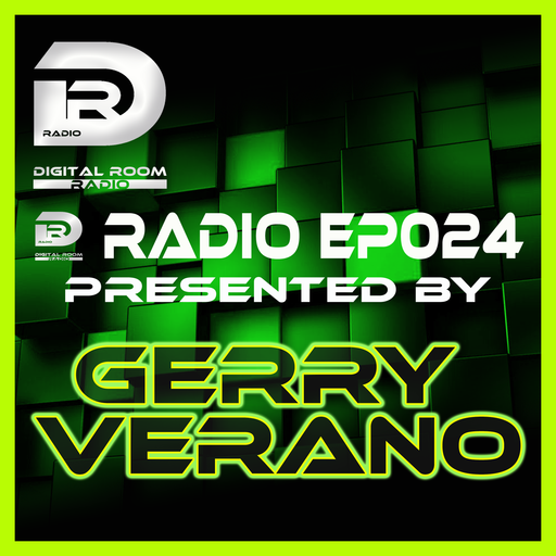 Digital Room Radio EP024 mixed by Gerry Verano