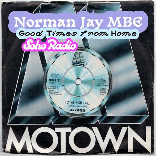 Good Times from Home - Norman Jay MBE (08/03/2026)