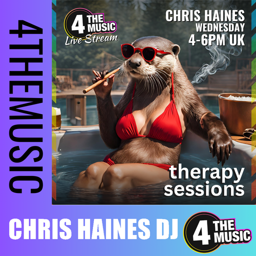 Chris Haines DJ - 4TM Exclusive - Ongoing Therapy Sessions with Mr Otter