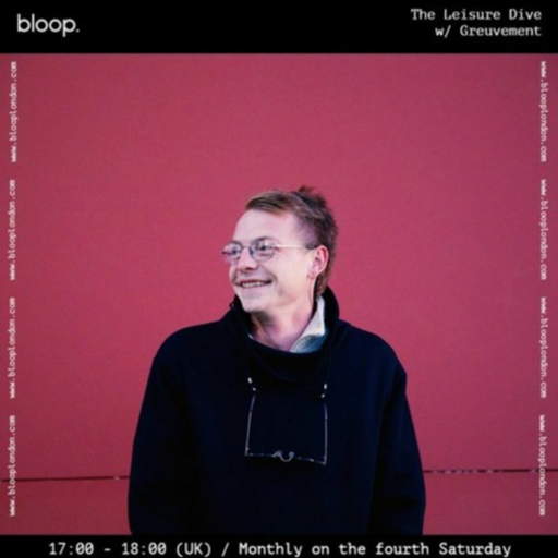 The Leisure Dive w/ Greuvement - 22.10.22
