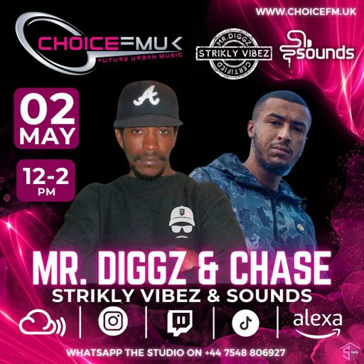 Chase and Mr Diggz on Choice FMUK 020524