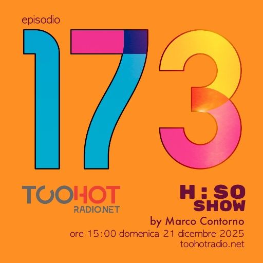 The H:SO Show by Marco Contorno: EPISODE 100 PLUS SEVENTYTHREE