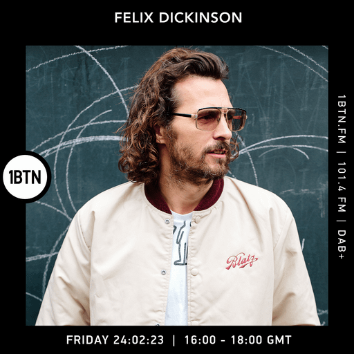 Felix Dickinson - 25.02.2023