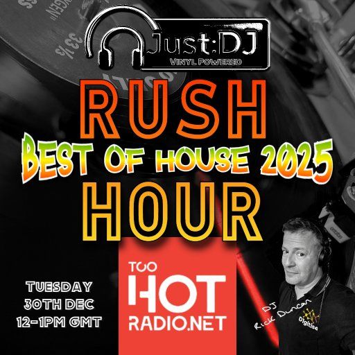 Just:DJ Rush Hour | Best Of House 2025 - 30/12/2025