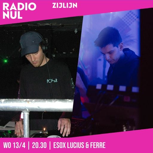 Ferre & Esox Lucius & - Zijlijn - Episode 17 / 13-04-2022