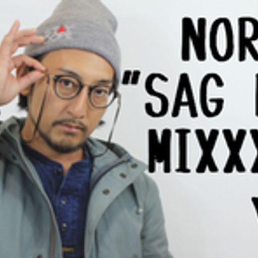 NORIKIYO"SAG DOWN"MIXXXTAPE vol.4