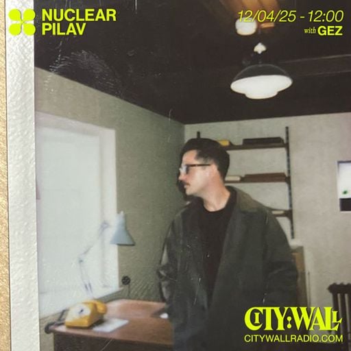 Nuclear Pilav w/ Gez - April 2025