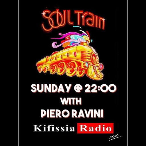 The Soul Train on Kifissia radio  by Piero Ravini