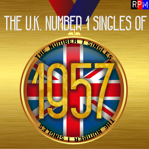 UK NUMBER 1 SINGLES OF 1957 *SELECT EARLY ACCESS*