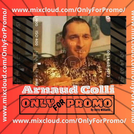 Arnaud Colli #001 / Dj Resident OnlyForPromo on Mixcloud