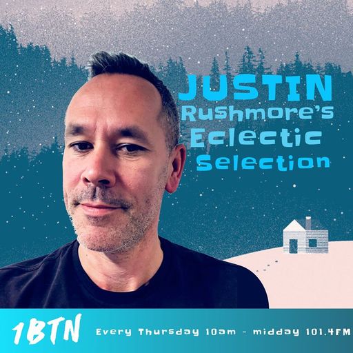 Justin Rushmore's ECLECTIC SELECTION 129 "Festive stocking fillers" - 19.12.2019