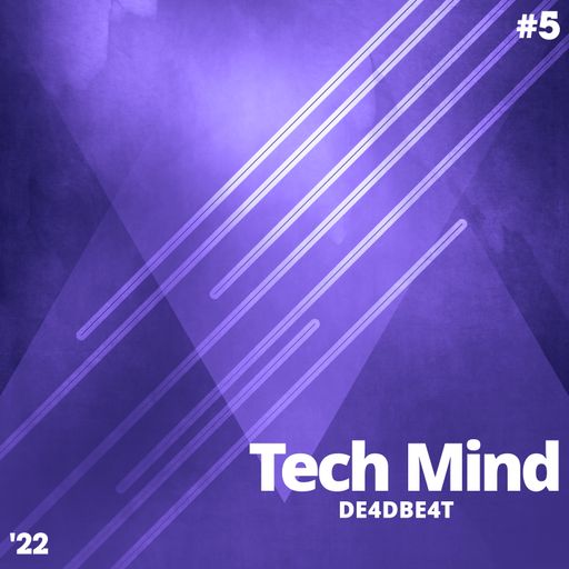 Tech Mind '22 #5
