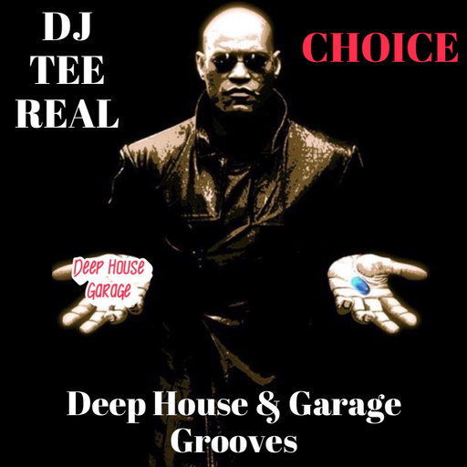 DJ TEE REAL - CHOICE
